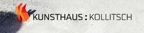 KUNSTHAUS : KOLLITSCH